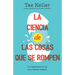 La Ciencia de Las Cosas Que Se Rompen / The Science of Breakable Things