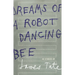 Dreams of a Robot Dancing Bee