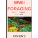 WWII Foraging: follow in the footsteps of British civilians utilising the land during WWII