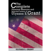 The Complete Personal Memoirs and Selected Letters of Ulysses S. Grant