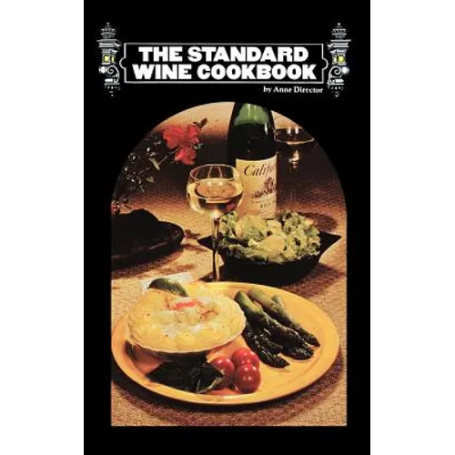 The Standard Wine Cookbook