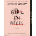 Girl in Pieces Deluxe Edition: Includes a Guided Journal for Reflection