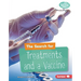 The Search for Treatments and a Vaccine