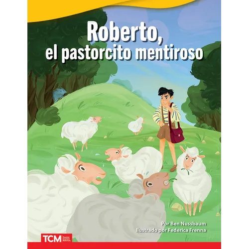 Roberto, El Pastorcito Mentiroso