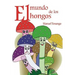 El mundo de los hongos