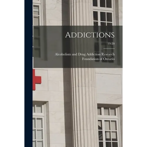 Addictions; 19-20