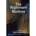 The Nightmare Machine
