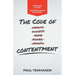 The Code of Contentment: Dedicate a year. Discover what matters.