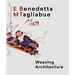 Benedetta Tagliabue: Embt: Weaving Architecture