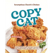 Scrumptious Church's Chicken Copycat Recipes: Simply Delicious Chicken, Sauces and More Popular Menu for You