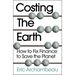 Costing the Earth: How to Fix Finance to Save the Planet