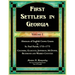 First Settlers in Georgia Volume 1, Abstracts of English Crown Grants in St. Paul Parish,1755-1775. Columbia, Glascock, Jefferson, McDuffie, Richmond