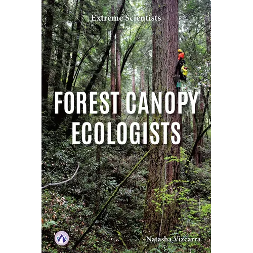 Forest Canopy Ecologists