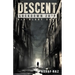 Descent: Lockdown 2020