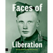Faces of Liberation: The Groesbeek Canadian War Cemetery