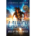 Launch: Rise of the Anointed book 1