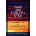 Dark and Soulful Eyes: Book Five of the Hawk Island Series