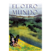 El Otro Mundo