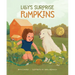 Lilly's Surprise Pumpkins