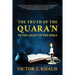 The Truth of the Quara'n: In the Light of the Bible
