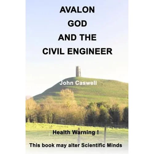 Avalon God and the Civil Engineer