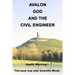 Avalon God and the Civil Engineer