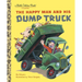 The Happy Man and His Dump Truck