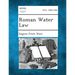 Roman Water Law