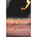 The Growth of a Girl to the Wisdom of a Woman