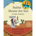 Rabbit Shoots the Sun: A Hopi Folktale