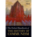 The Oxford Handbook of the History of Communism