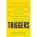 Triggers: How We Can Stop Reacting and Start Healing