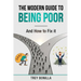 The Modern Guide to Being Poor and How to Fix It