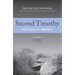 Second Timothy: The Lectio Continua Expository Commentary on the New Testament