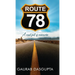 Route 78 - A Road Full of Memories