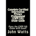 Complete Certified Information Privacy Professional (CIPP/US) Study Guide: Pass the Certification Foundation Exam with Ease!