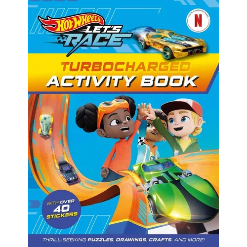 Hot Wheels Let's Race: Turbocharged Activity Book