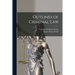 Outlines of Criminal Law