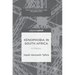 Xenophobia in South Africa: A History