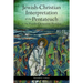 Jewish-Christian Interpretation of the Pentateuch in the Pseudo-Clementine Homilies