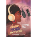 A Closed Mouth Won't Get Fed: A Grassroots Guide to Voice Acting