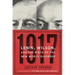 1917: Lenin, Wilson, and the Birth of the New World Disorder