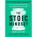 The Stoic Mindset: The 10-Step Guide to Living the Principles of Stoicism
