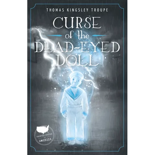 Curse of the Dead-Eyed Doll: A Florida Story