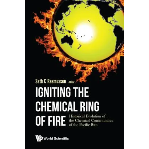 Igniting the Chemical Ring of Fire