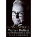 The Snowball: Warren Buffett and the Business of Life