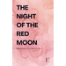 The Night of the Red Moon: Bilingual Esperanto-English Stories