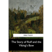 The Story of Rolf and the Viking's Bow