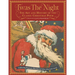 Twas the Night: The Art and History of the Classic Christmas Poem