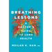 Breathing Lessons: A Doctor's Guide to Lung Health